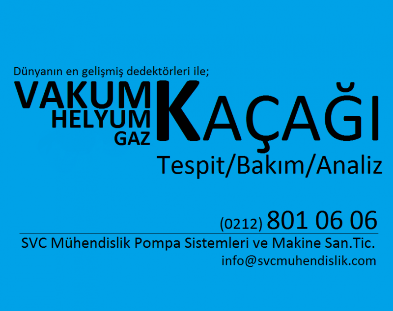 VAKUM / HELYUM KAÇAK BULMA TESTİ & ANALİZ